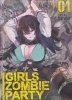 GIRLS ZOMBIE PARTY VOL 01 TP [9798897651320]